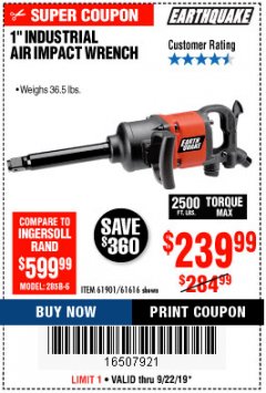 Harbor Freight Coupon 1" PROFESSIONAL AIR IMPACT WRENCH Lot No. 61616/61901/68429 Expired: 9/22/19 - $239.99