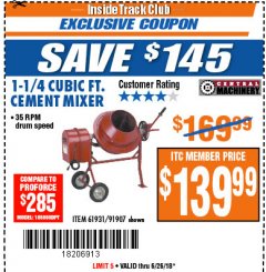 Harbor Freight ITC Coupon 1-1/4 CUBIC FT. CEMENT MIXER Lot No. 61931/91907 Expired: 6/26/18 - $139.99