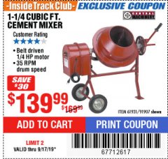 Harbor Freight ITC Coupon 1-1/4 CUBIC FT. CEMENT MIXER Lot No. 61931/91907 Expired: 9/17/19 - $139.99