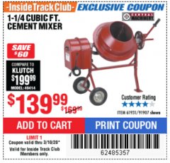 Harbor Freight ITC Coupon 1-1/4 CUBIC FT. CEMENT MIXER Lot No. 61931/91907 Expired: 3/10/20 - $139.99