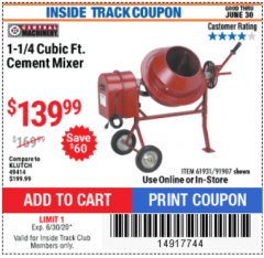 Harbor Freight ITC Coupon 1-1/4 CUBIC FT. CEMENT MIXER Lot No. 61931/91907 Expired: 6/30/20 - $139.99