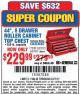 Harbor Freight Coupon 44" 8 DRAWER TOP TOOL CHEST Lot No. 62500/68787/69398 Expired: 2/27/17 - $229.99