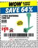 Harbor Freight Coupon 6 PIECE WATERING CONE SET Lot No. 93182 Expired: 6/7/15 - $1.79