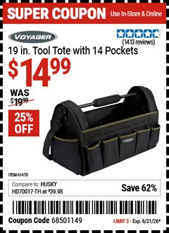 Harbor Freight Coupon VOYAGER 19 IN. TOOL TOTE WITH 14 POCKETS Lot No. 61470 Valid Thru: 6/21/26 - $14.99