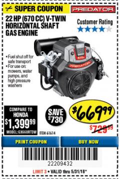Harbor Freight Coupon PREDATOR 22 HP (670CC) V-TWIN HORIZONTAL SHAFT GAS ENGINE Lot No. 61614 Expired: 5/31/18 - $669.99