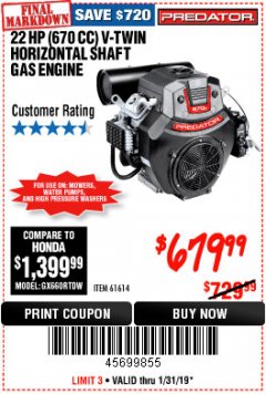 Harbor Freight Coupon PREDATOR 22 HP (670CC) V-TWIN HORIZONTAL SHAFT GAS ENGINE Lot No. 61614 Expired: 1/31/19 - $679.99