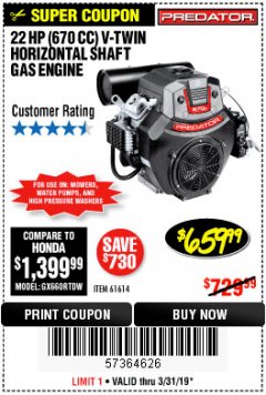 Harbor Freight Coupon PREDATOR 22 HP (670 CC) V-TWIN HORIZONTAL SHAFT GAS ENGINE Lot No. 61614 Expired: 3/31/19 - $659.99