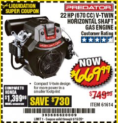 Harbor Freight Coupon PREDATOR 22 HP (670CC) V-TWIN HORIZONTAL SHAFT GAS ENGINE Lot No. 61614 Expired: 6/30/20 - $669.99