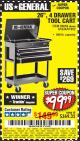 Harbor Freight Coupon 26/30", 4 DRAWER TOOL CART Lot No. 95659/61634/61952 Expired: 6/10/17 - $99.99