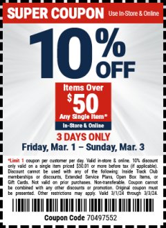 Harbor Freight Coupon 10 percent off coupon expires: 3/3/24