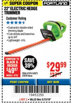 Harbor Freight Coupon 22" ELECTRIC HEDGE TRIMMER Lot No. 62339/62630 Expired: 5/13/18 - $29.99