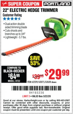 Harbor Freight Coupon 22" ELECTRIC HEDGE TRIMMER Lot No. 62339/62630 Expired: 3/22/20 - $29.99