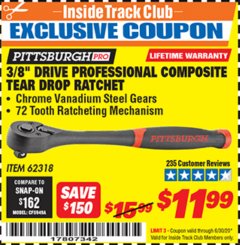 Harbor Freight ITC Coupon 3/8" DRIVE PROFESSIONAL COMPOSITE TEAR DROP RATCHET Lot No. 62318 Expired: 6/30/20 - $11.99