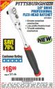 Harbor Freight Coupon PITTSBURGH 3/8 IN. DRIVE FLEX HEAD RATCHET Lot No. 70150/62321 Expired: 12/9/16 - $16.99