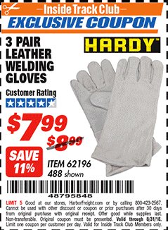 Harbor Freight ITC Coupon 14" LEATHER WELDING GLOVES 3 PAIR Lot No. 488/62196 Expired: 8/31/18 - $7.99