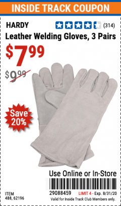 Harbor Freight ITC Coupon 14" LEATHER WELDING GLOVES 3 PAIR Lot No. 488/62196 Expired: 8/31/20 - $7.99