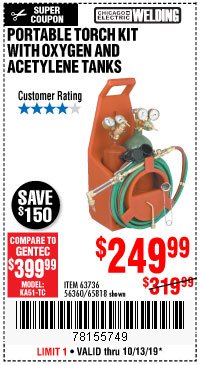 Harbor Freight ITC Coupon CHICAGO ELECTRIC WELDING PORTABLE TORCH KIT WITH OXYGEN AND ACETYLENE TANKS Lot No. 65818/63736/56360 Expired: 10/13/19 - $249.99