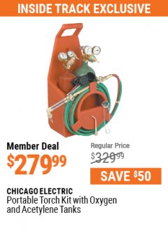 Harbor Freight ITC Coupon CHICAGO ELECTRIC WELDING PORTABLE TORCH KIT WITH OXYGEN AND ACETYLENE TANKS Lot No. 65818/63736/56360 Expired: 5/31/21 - $279.99