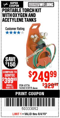 Harbor Freight Coupon CHICAGO ELECTRIC WELDING PORTABLE TORCH KIT WITH OXYGEN AND ACETYLENE TANKS Lot No. 65818/63736/56360 Expired: 8/4/19 - $249.99