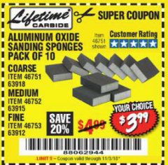Harbor Freight Coupon ALUMINUM OXIDE SANDING SPONGES PACK OF 10 Lot No. 46751/46752/46753 Expired: 11/3/18 - $3.99