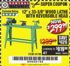 Harbor Freight Coupon 12" x 33-3/8" WOOD LATHE WITH REVERSIBLE HEAD Lot No. 34706 Expired: 10/27/19 - $299.99