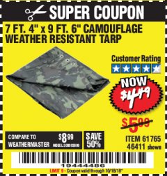 Harbor Freight Coupon 7 FT. 4" x 9 FT. 6" CAMOUFLAGE ALL PURPOSE/WEATHER RESISTANT TARP Lot No. 46411/61765 Expired: 10/18/18 - $0