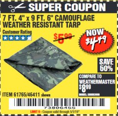 Harbor Freight Coupon 7 FT. 4" x 9 FT. 6" CAMOUFLAGE ALL PURPOSE/WEATHER RESISTANT TARP Lot No. 46411/61765 Expired: 5/1/19 - $4.49