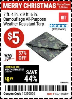 Harbor Freight Coupon 7 FT. 4" x 9 FT. 6" CAMOUFLAGE ALL PURPOSE/WEATHER RESISTANT TARP Lot No. 46411/61765 Expired: 12/24/23 - $5