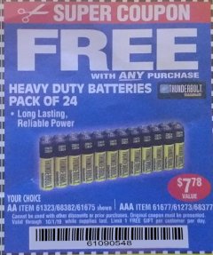 Harbor Freight FREE Coupon 24 PACK HEAVY DUTY BATTERIES Lot No. 61675/68382/61323/61677/68377/61273 Expired: 10/1/19 - FWP