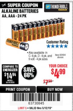 Harbor Freight Coupon THUNDERBOLT MAGNUM ALKALINE BATTERIES AA, AAA - 24 PK Lot No. 92405/61270/92404/69568/61271/92406/61272/92407/61279/92408 Expired: 5/19/19 - $4.99