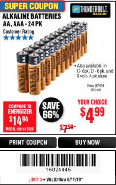 Harbor Freight Coupon THUNDERBOLT MAGNUM ALKALINE BATTERIES AA, AAA - 24 PK Lot No. 92405/61270/92404/69568/61271/92406/61272/92407/61279/92408 Expired: 6/11/19 - $4.99