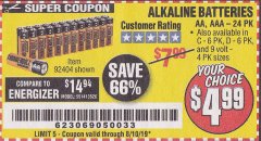 Harbor Freight Coupon THUNDERBOLT MAGNUM ALKALINE BATTERIES AA, AAA - 24 PK Lot No. 92405/61270/92404/69568/61271/92406/61272/92407/61279/92408 Expired: 8/10/19 - $4.99