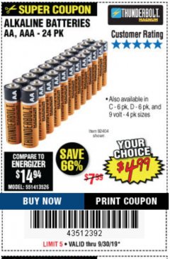 Harbor Freight Coupon THUNDERBOLT MAGNUM ALKALINE BATTERIES AA, AAA - 24 PK Lot No. 92405/61270/92404/69568/61271/92406/61272/92407/61279/92408 Expired: 9/30/19 - $4.99