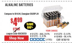 Harbor Freight Coupon THUNDERBOLT MAGNUM ALKALINE BATTERIES AA, AAA - 24 PK Lot No. 92405/61270/92404/69568/61271/92406/61272/92407/61279/92408 Expired: 9/30/19 - $4.99
