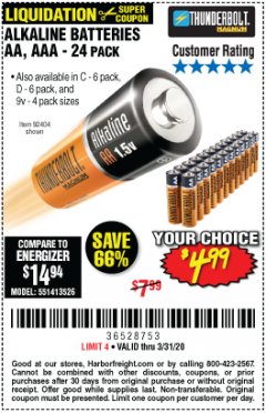Harbor Freight Coupon THUNDERBOLT MAGNUM ALKALINE BATTERIES AA, AAA - 24 PK Lot No. 92405/61270/92404/69568/61271/92406/61272/92407/61279/92408 Expired: 3/31/20 - $4.99
