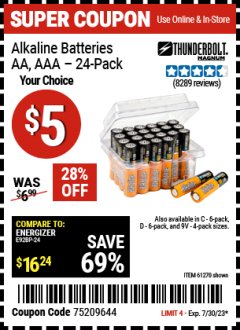 Harbor Freight Coupon THUNDERBOLT MAGNUM ALKALINE BATTERIES AA, AAA - 24 PK Lot No. 92405/61270/92404/69568/61271/92406/61272/92407/61279/92408 Expired: 7/30/23 - $5