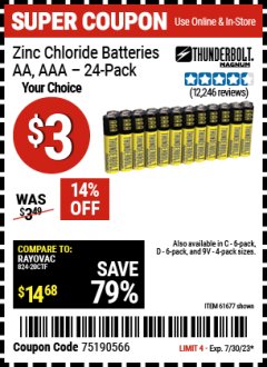 Harbor Freight Coupon THUNDERBOLT MAGNUM ALKALINE BATTERIES AA, AAA - 24 PK Lot No. 92405/61270/92404/69568/61271/92406/61272/92407/61279/92408 Expired: 7/30/23 - $3