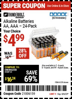 Harbor Freight Coupon THUNDERBOLT MAGNUM ALKALINE BATTERIES AA, AAA - 24 PK Lot No. 92405/61270/92404/69568/61271/92406/61272/92407/61279/92408 Expired: 8/6/23 - $4.99