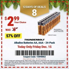 Harbor Freight Coupon THUNDERBOLT MAGNUM ALKALINE BATTERIES AA, AAA - 24 PK Lot No. 92405/61270/92404/69568/61271/92406/61272/92407/61279/92408 Expired: 12/15/23 - $2.99
