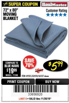 Harbor Freight Coupon 72" X 80" MOVING BLANKET Lot No. 66537/69505/62418 Expired: 11/30/18 - $5.99