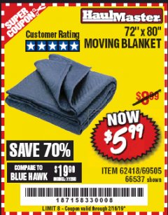 Harbor Freight Coupon 72" X 80" MOVING BLANKET Lot No. 66537/69505/62418 Expired: 2/16/19 - $5.99