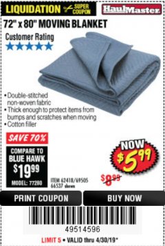 Harbor Freight Coupon 72" X 80" MOVING BLANKET Lot No. 66537/69505/62418 Expired: 4/30/19 - $5.99