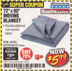 Harbor Freight Coupon 72" X 80" MOVING BLANKET Lot No. 66537/69505/62418 Expired: 11/30/19 - $5.99