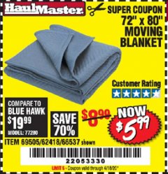 Harbor Freight Coupon 72" X 80" MOVING BLANKET Lot No. 66537/69505/62418 Expired: 3/31/20 - $5.99