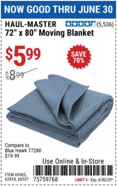 Harbor Freight Coupon 72" X 80" MOVING BLANKET Lot No. 66537/69505/62418 Expired: 6/30/20 - $5.99