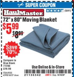 Harbor Freight Coupon 72" X 80" MOVING BLANKET Lot No. 66537/69505/62418 Expired: 10/16/20 - $5.99