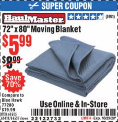 Harbor Freight Coupon 72" X 80" MOVING BLANKET Lot No. 66537/69505/62418 Expired: 10/23/20 - $5.99