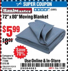 Harbor Freight Coupon 72" X 80" MOVING BLANKET Lot No. 66537/69505/62418 Expired: 11/6/20 - $5.99