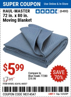 Harbor Freight Coupon 72" X 80" MOVING BLANKET Lot No. 66537/69505/62418 Expired: 12/3/20 - $5.99