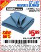 Harbor Freight Coupon 72" X 80" MOVING BLANKET Lot No. 66537/69505/62418 Expired: 10/7/15 - $5.99